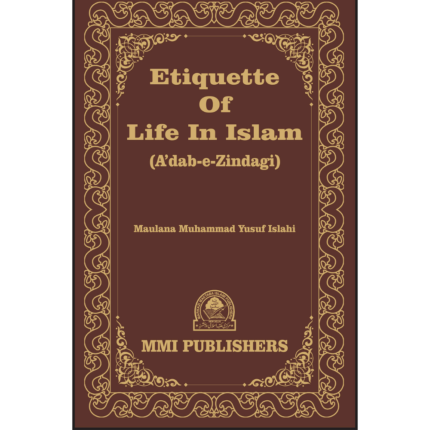 Etiquette of Life In Islam Book