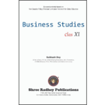 Business Studies For Class 11 Subhash Dey