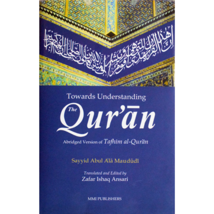 Towards Understanding The Quran Cover