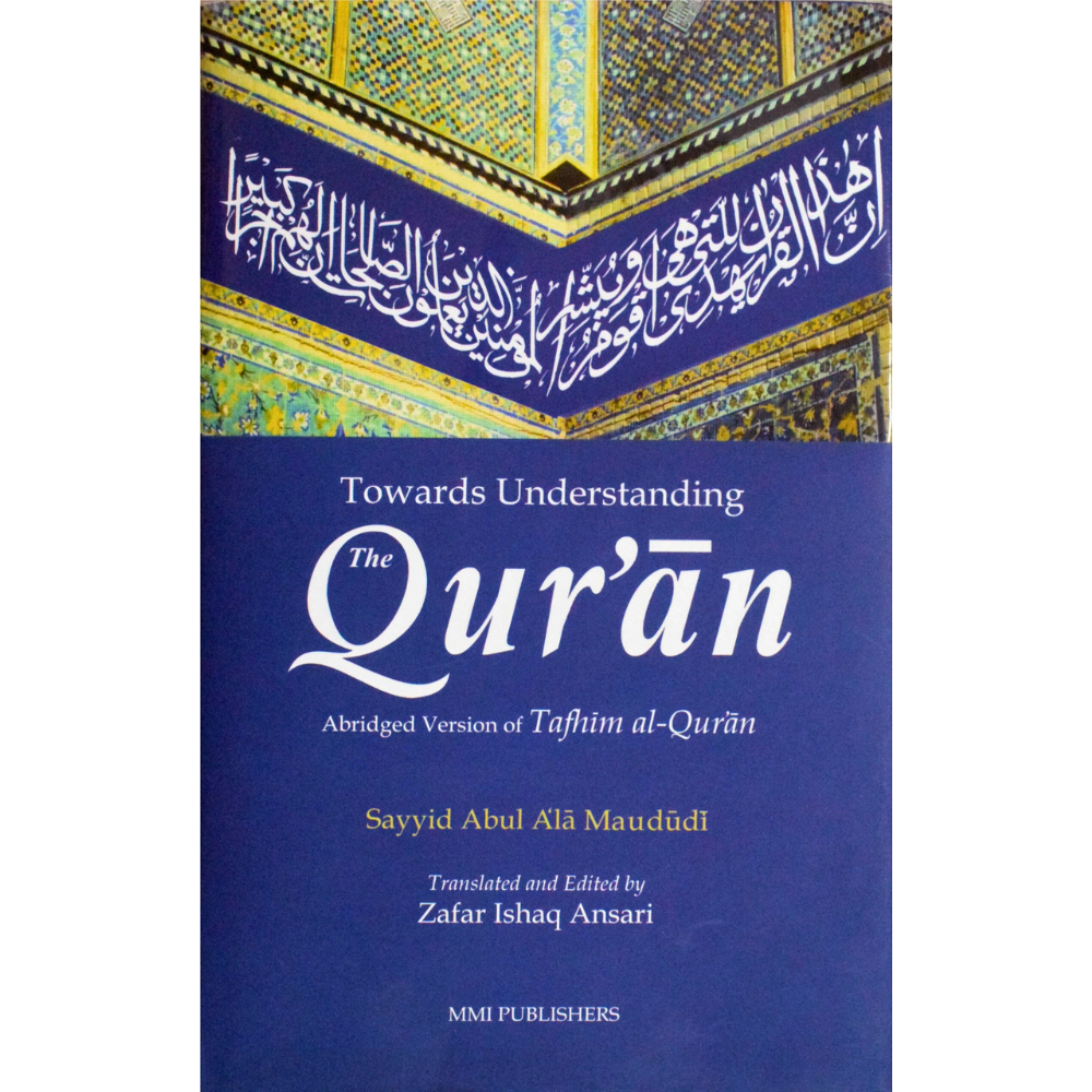 Towards Understanding The Quran Cover